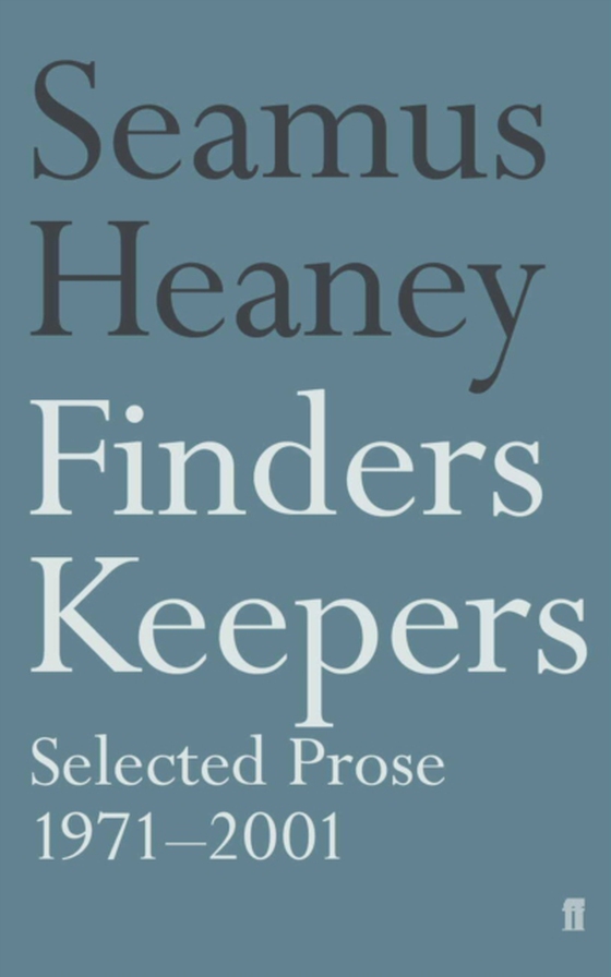 Finders Keepers (e-bog) af Heaney, Seamus