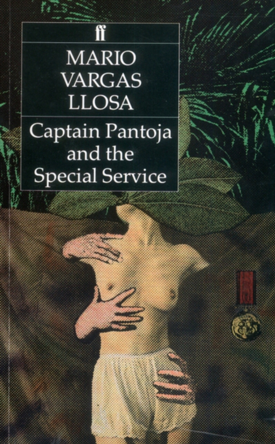 Captain Pantoja and the Special Service (e-bog) af Llosa, Mario Vargas