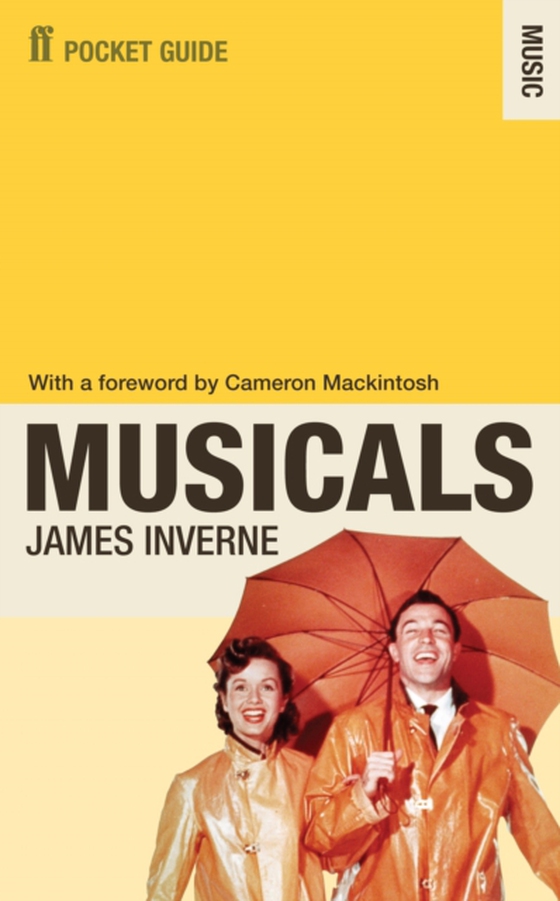 Faber Pocket Guide to Musicals (e-bog) af Inverne, James