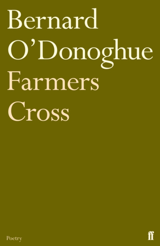 Farmers Cross (e-bog) af O'Donoghue, Bernard