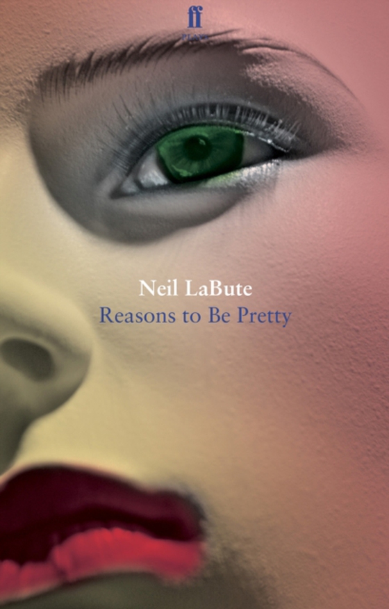 Reasons to Be Pretty (e-bog) af LaBute, Neil