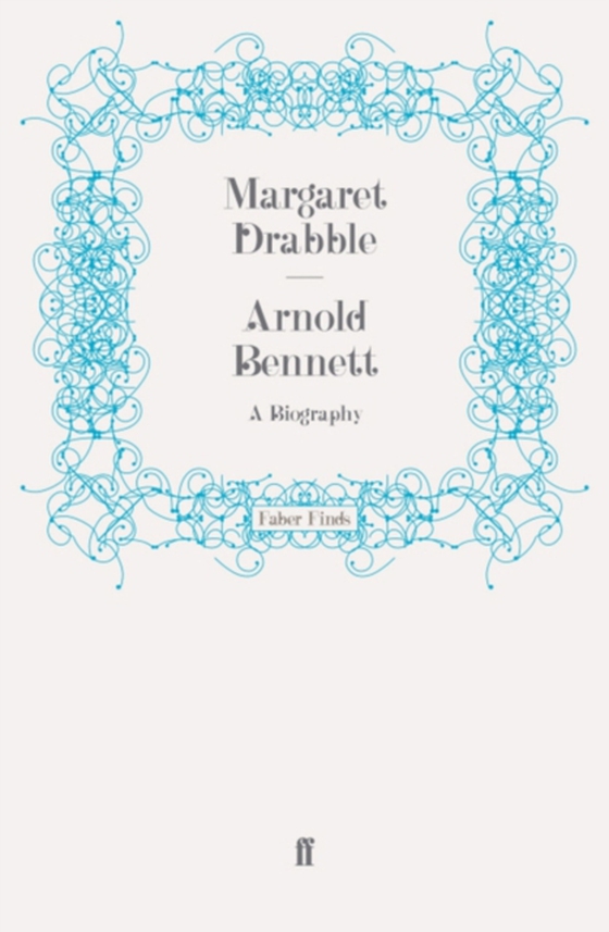 Arnold Bennett (e-bog) af Drabble, Margaret