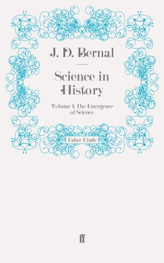 Science in History (e-bog) af Bernal, J. D.