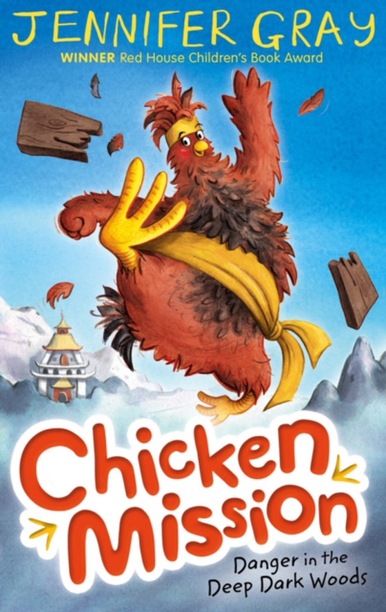 Chicken Mission: Danger in the Deep Dark Woods (e-bog) af Gray, Jennifer