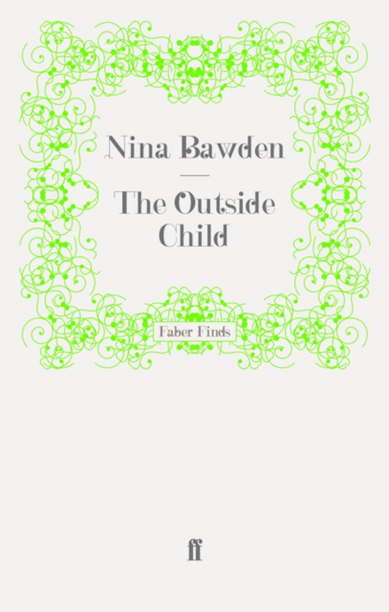 Outside Child (e-bog) af Bawden, Nina