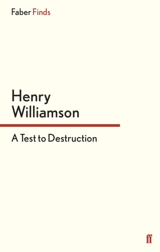 Test to Destruction (e-bog) af Williamson, Henry