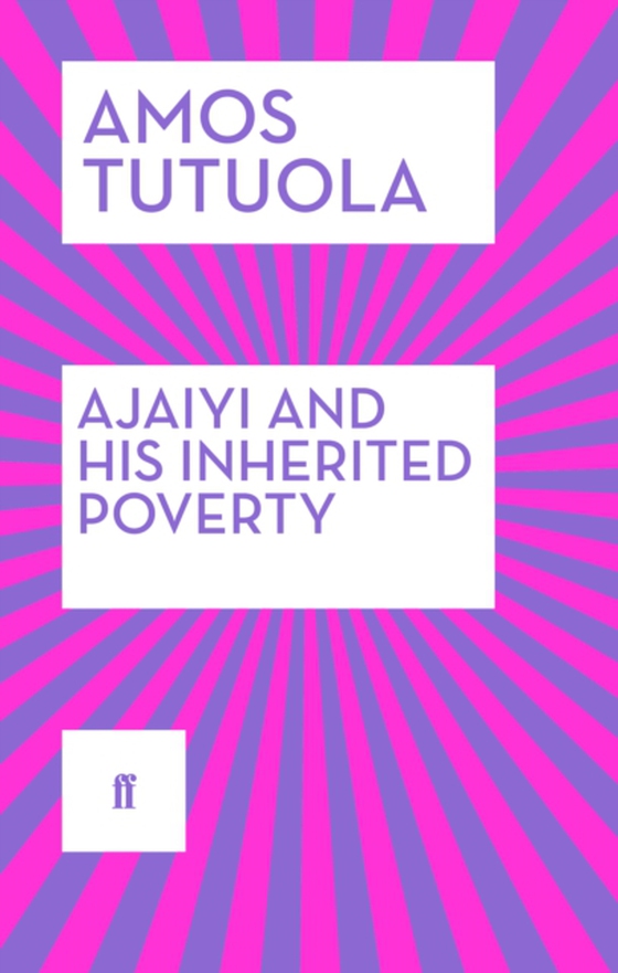 Ajaiyi and His Inherited Poverty (e-bog) af Tutuola, Amos