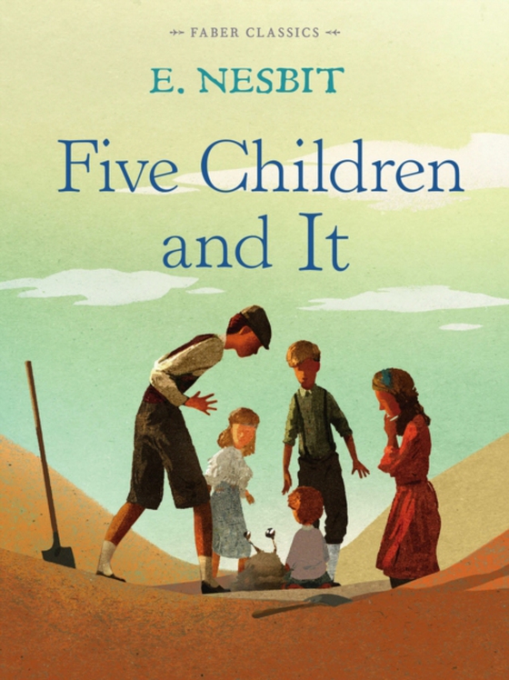 Five Children and It (e-bog) af Nesbit, E.