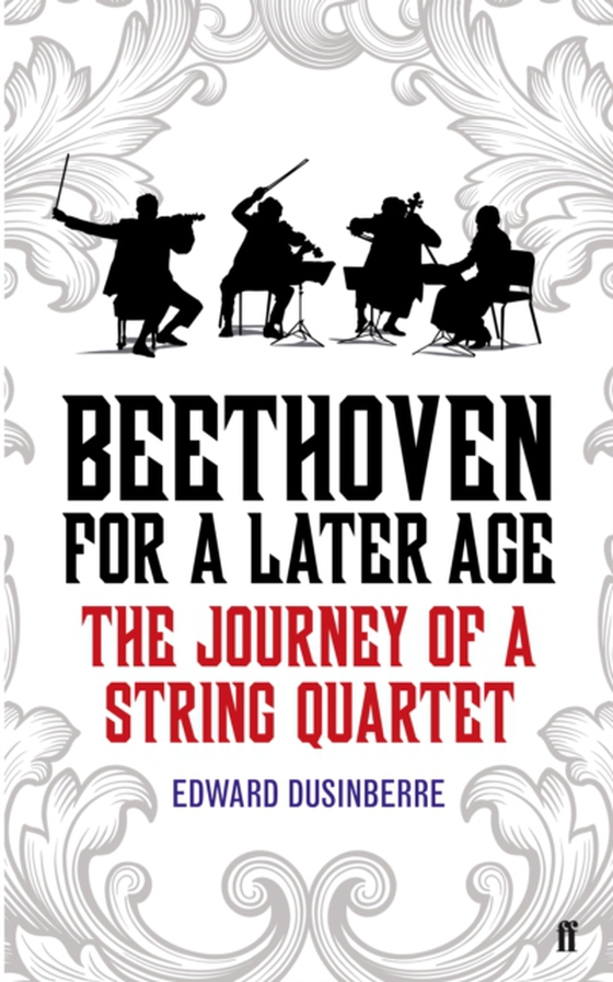 Beethoven for a Later Age