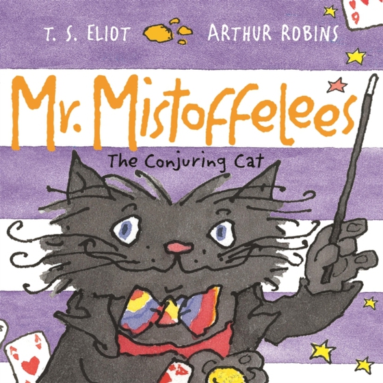 Mr Mistoffelees (e-bog) af Eliot, T. S.