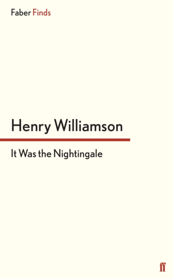 It Was the Nightingale (e-bog) af Williamson, Henry