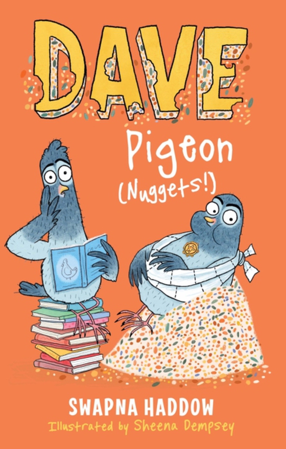 Dave Pigeon (Nuggets!) (e-bog) af Haddow, Swapna