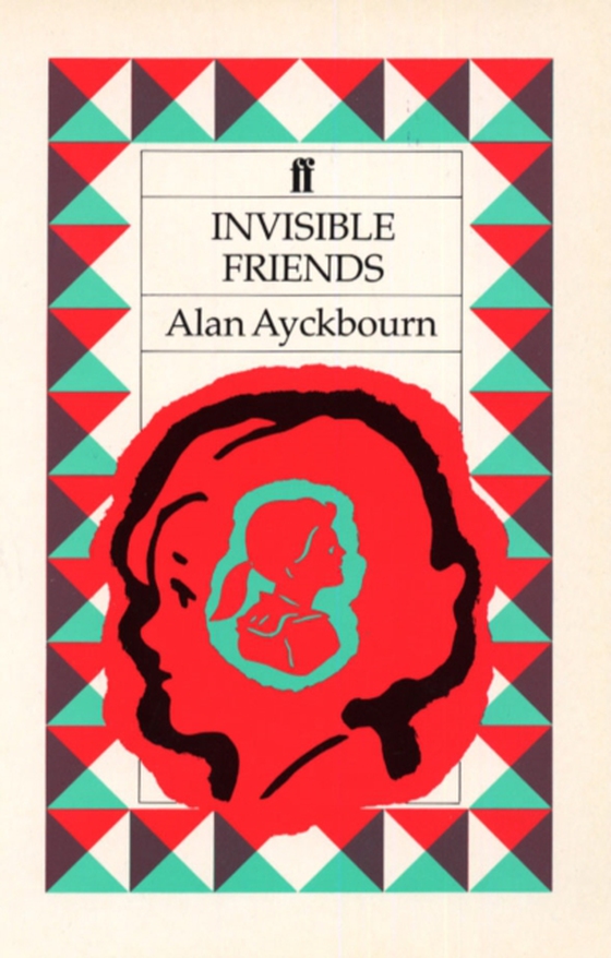 Invisible Friends (e-bog) af Ayckbourn, Alan