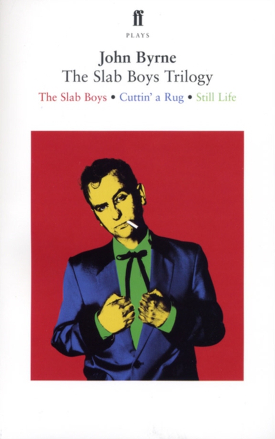 Slab Boys Trilogy (e-bog) af Byrne, John