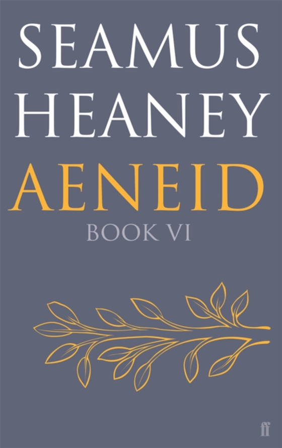 Aeneid Book VI (e-bog) af Heaney, Seamus