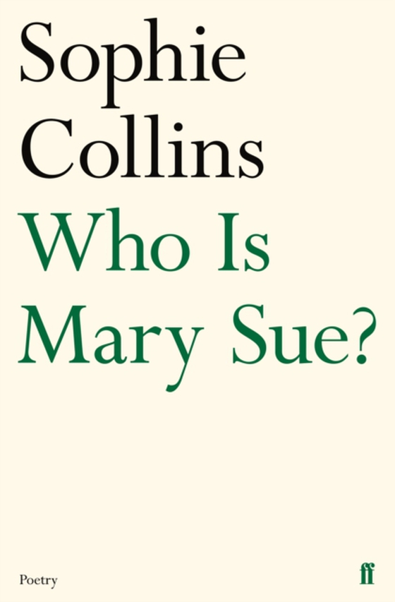 Who Is Mary Sue? (e-bog) af Collins, Sophie