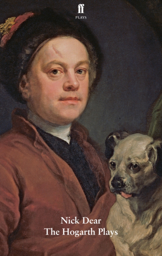 Hogarth Plays (e-bog) af Dear, Nick