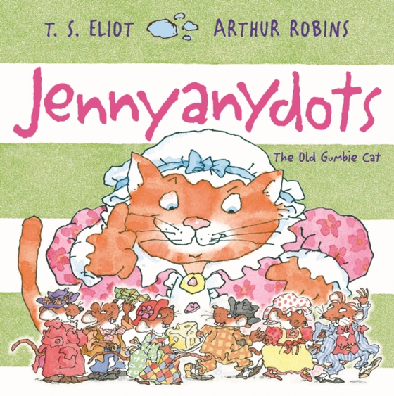 Jennyanydots (e-bog) af Eliot, T. S.