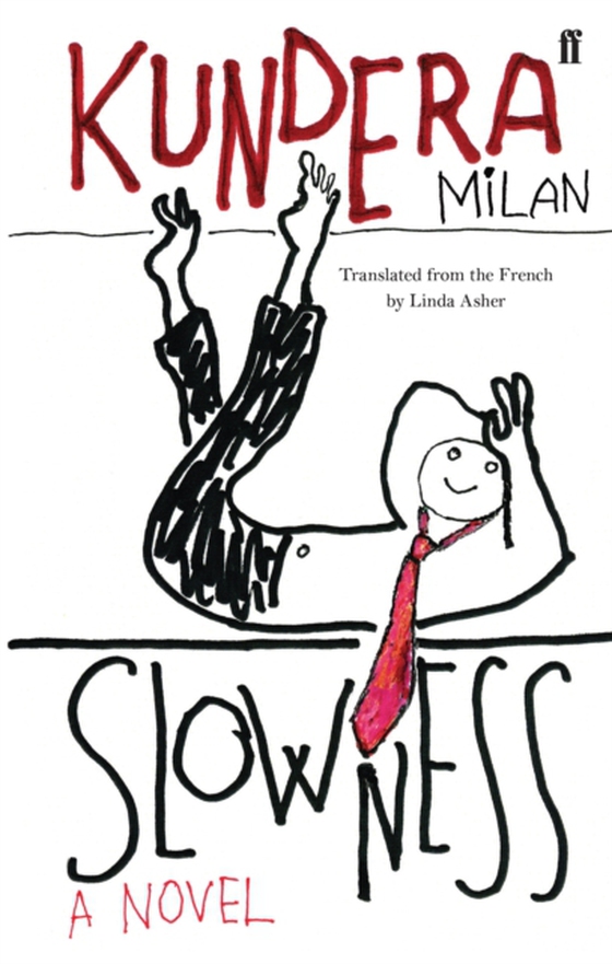 Slowness (e-bog) af Kundera, Milan