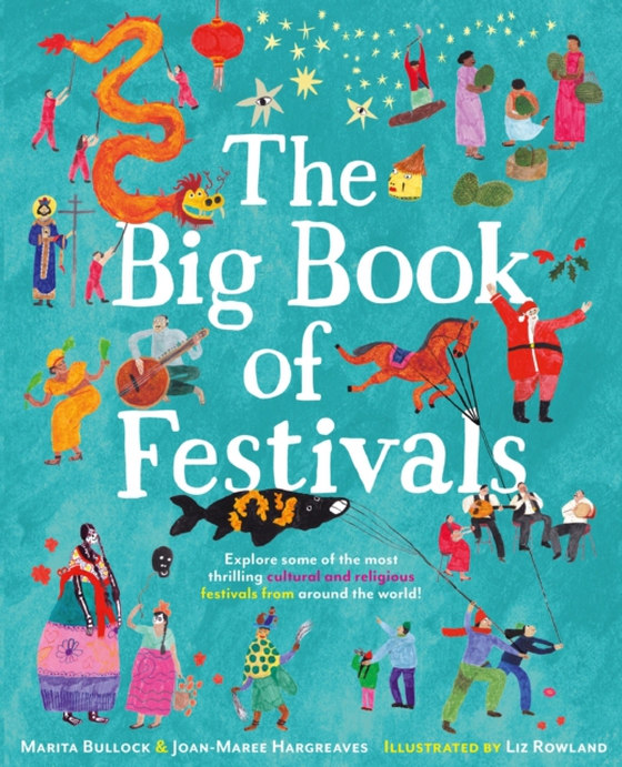 Big Book of Festivals (e-bog) af Bullock, Marita