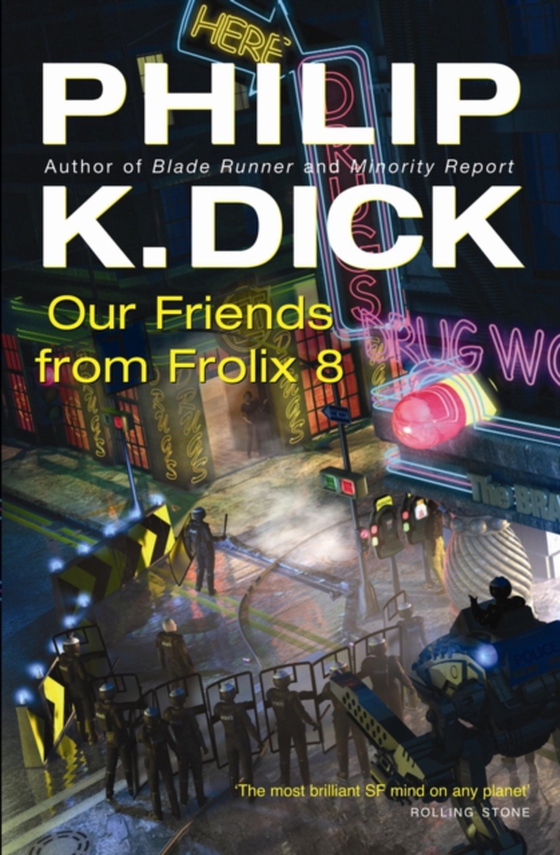 Our Friends From Frolix 8 (e-bog) af Dick, Philip K