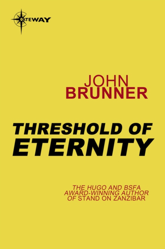 Threshold of Eternity (e-bog) af Brunner, John