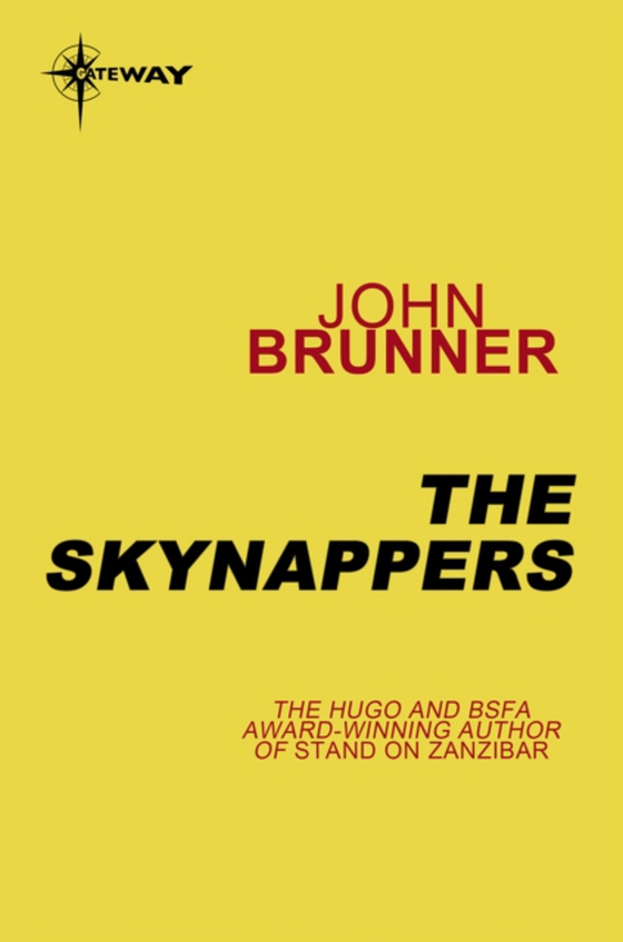 Skynappers (e-bog) af Brunner, John