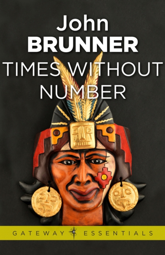 Times Without Number (e-bog) af Brunner, John