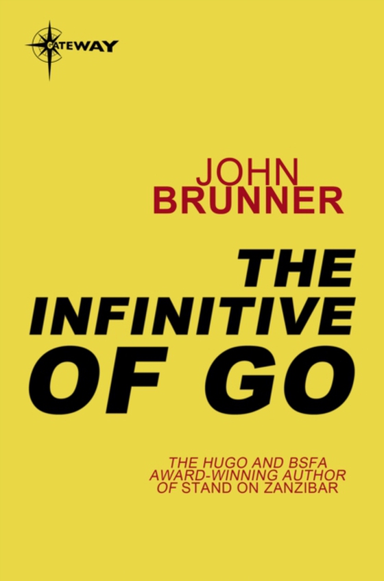 Infinitive of Go (e-bog) af Brunner, John