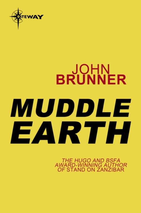 Muddle Earth (e-bog) af Brunner, John