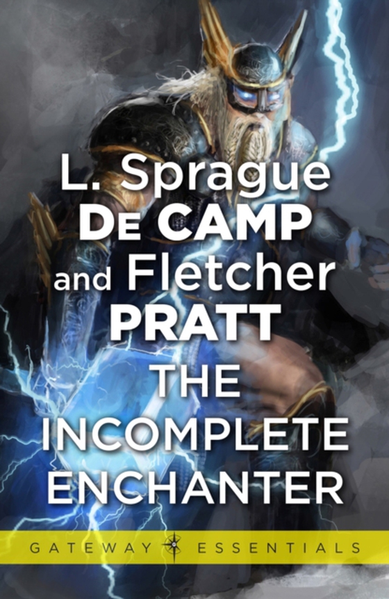 Incomplete Enchanter (e-bog) af Pratt, Fletcher