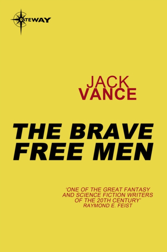 Brave Free Men (e-bog) af Vance, Jack