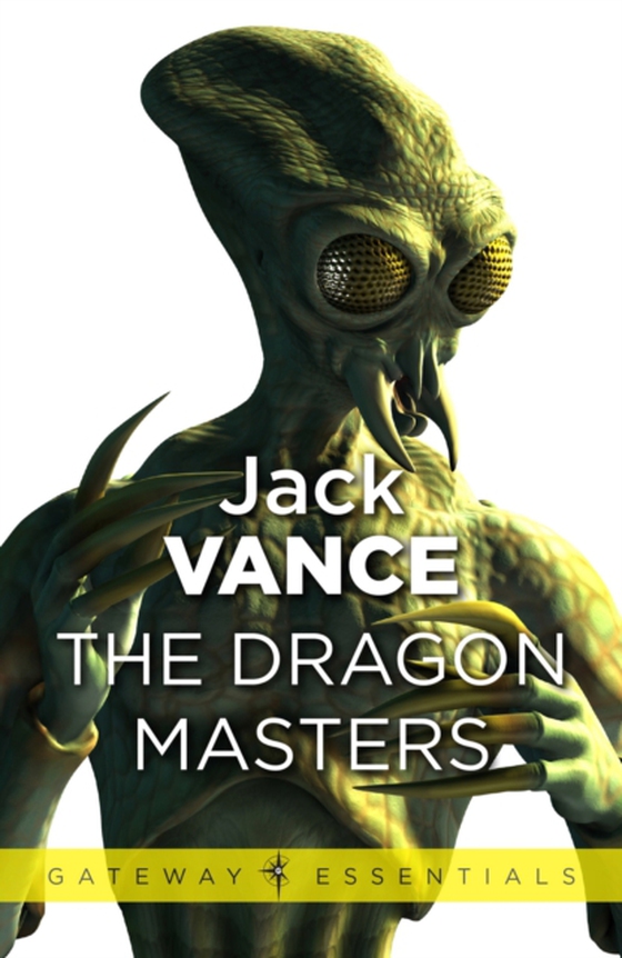 Dragon Masters and Other Stories (e-bog) af Vance, Jack