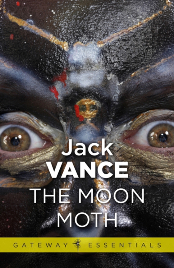 Moon Moth and Other Stories (e-bog) af Vance, Jack