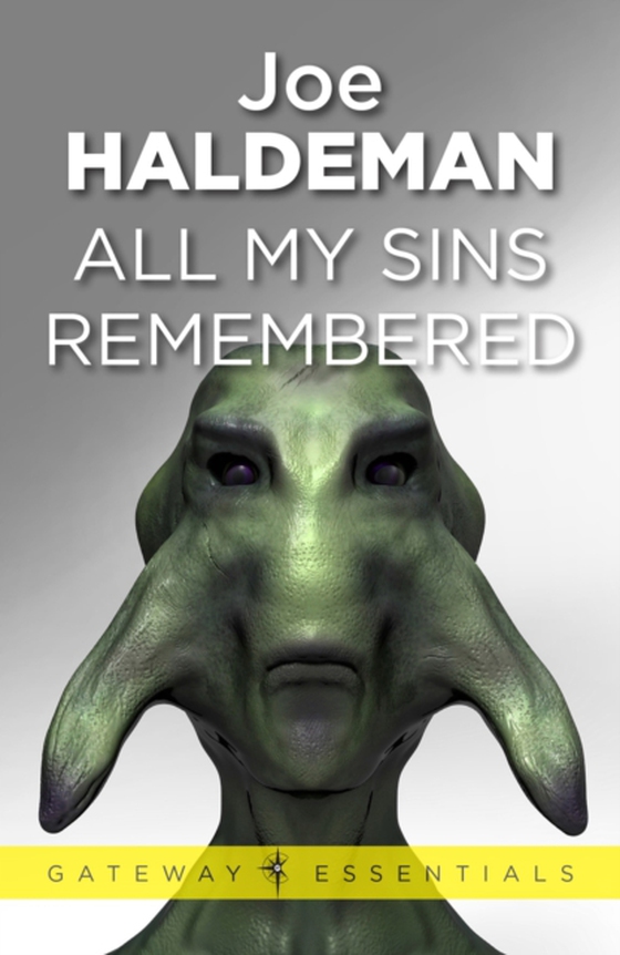 All My Sins Remembered (e-bog) af Haldeman, Joe