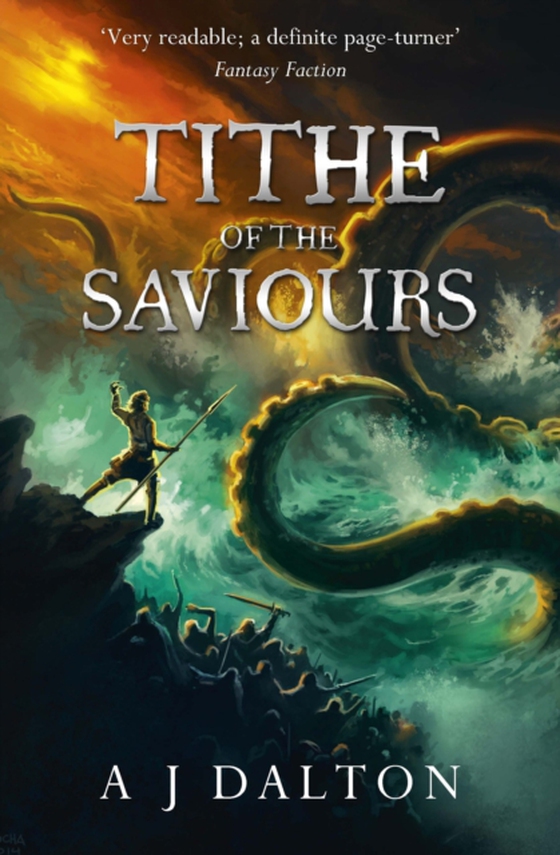 Tithe of the Saviours (e-bog) af Dalton, A J