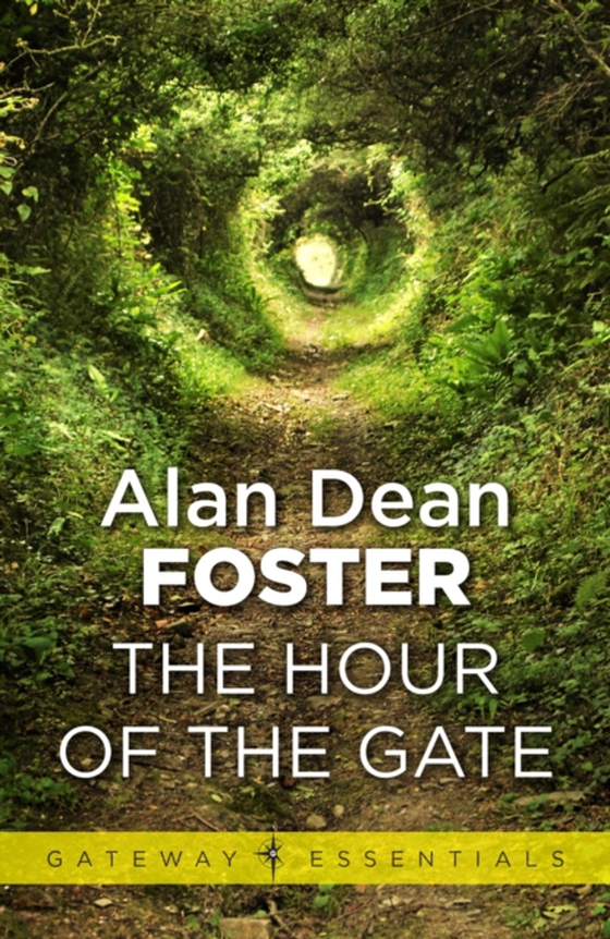 Hour of the Gate (e-bog) af Foster, Alan Dean
