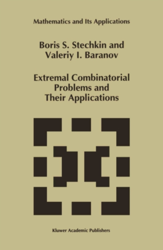 Extremal Combinatorial Problems and Their Applications (e-bog) af Baranov, V.I.