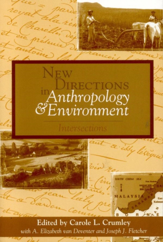 New Directions in Anthropology and Environment (e-bog) af -