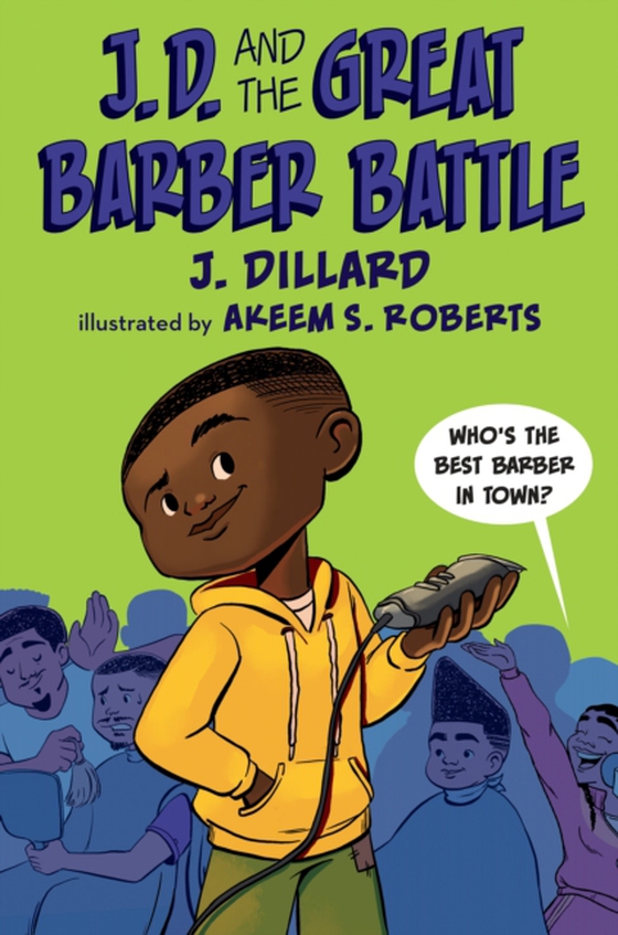 J.D. and the Great Barber Battle (e-bog) af Dillard, J.