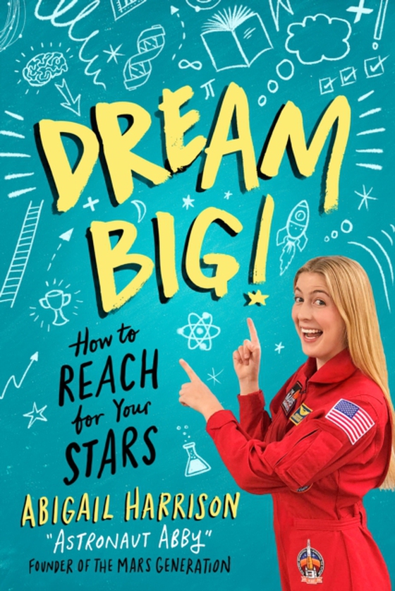 Dream Big! (e-bog) af Harrison, Abigail