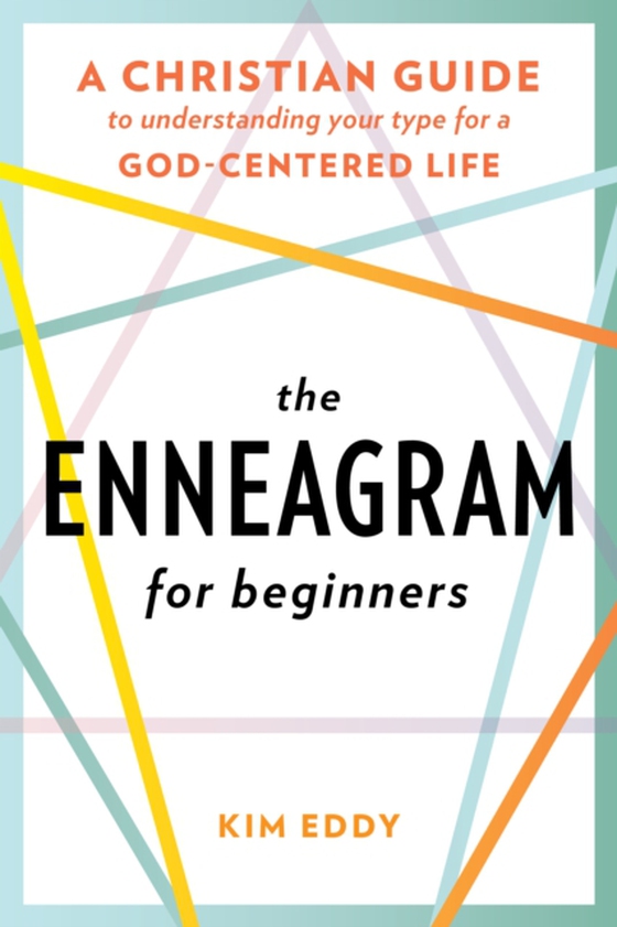 Enneagram for Beginners (e-bog) af Eddy, Kim