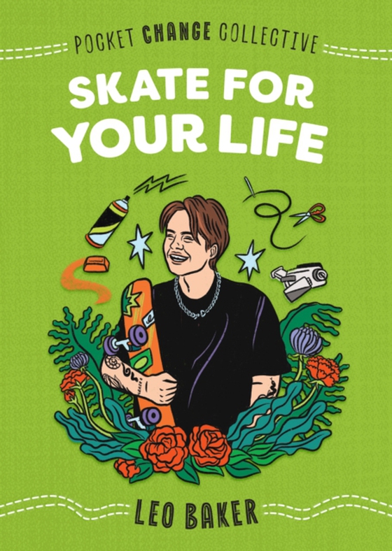 Skate for Your Life (e-bog) af Baker, Leo