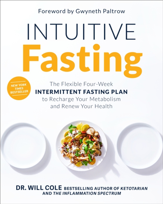 Intuitive Fasting (e-bog) af Cole, Dr. Will