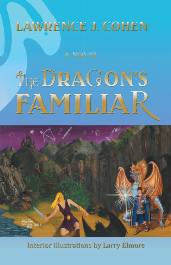 Dragon's Familiar (e-bog) af Cohen, Lawrence J.