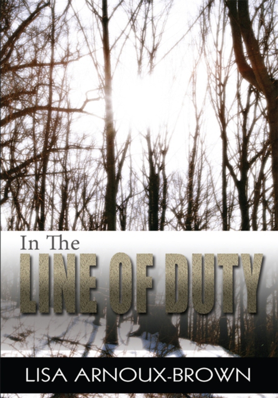 In the Line of Duty