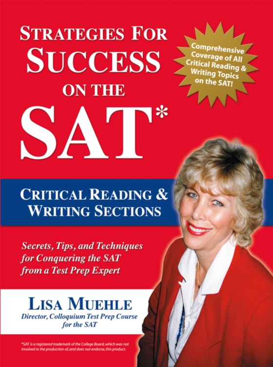 Strategies for Success on the Sat: Critical Reading & Writing Sections (e-bog) af Muehle, Lisa