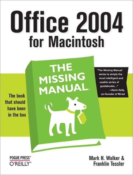 Office 2004 for Macintosh: The Missing Manual (e-bog) af Berkowitz, Paul