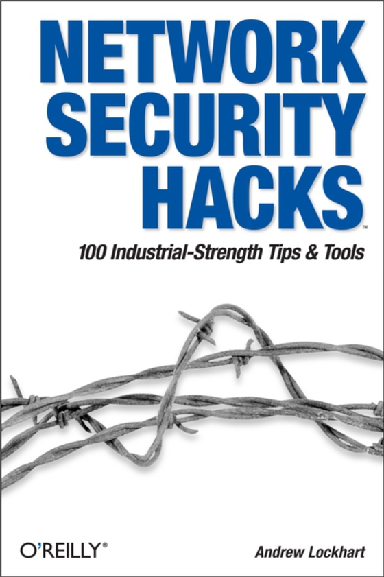 Network Security Hacks (e-bog) af Lockhart, Andrew
