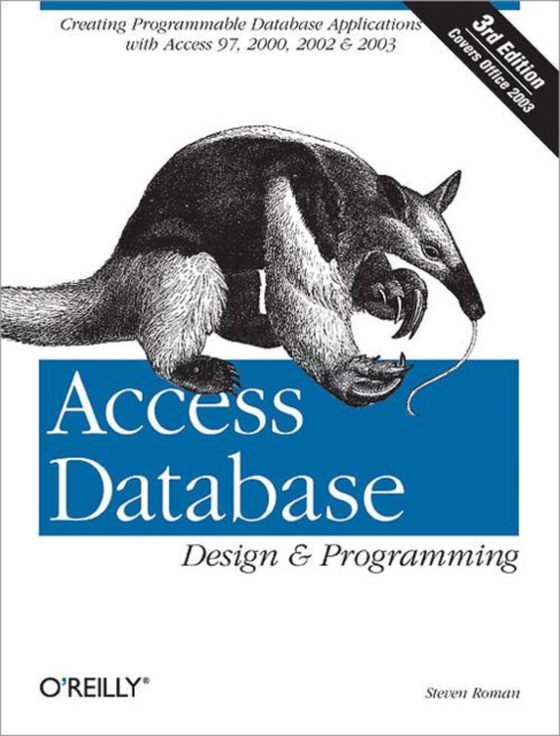 Access Database Design & Programming (e-bog) af Steven Roman, PhD